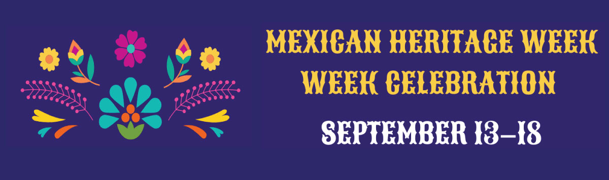 Mexican Heritage Week Celebration: September 13–18, Fountaindale Public Library