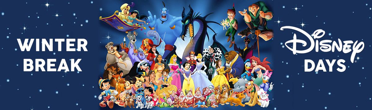 Winter Break: Disney Days (December 21, 2018–January 5, 2019)