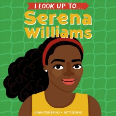 The Williams Sisters: Breaking Barriers in Tennis, Fountaindale Public Library