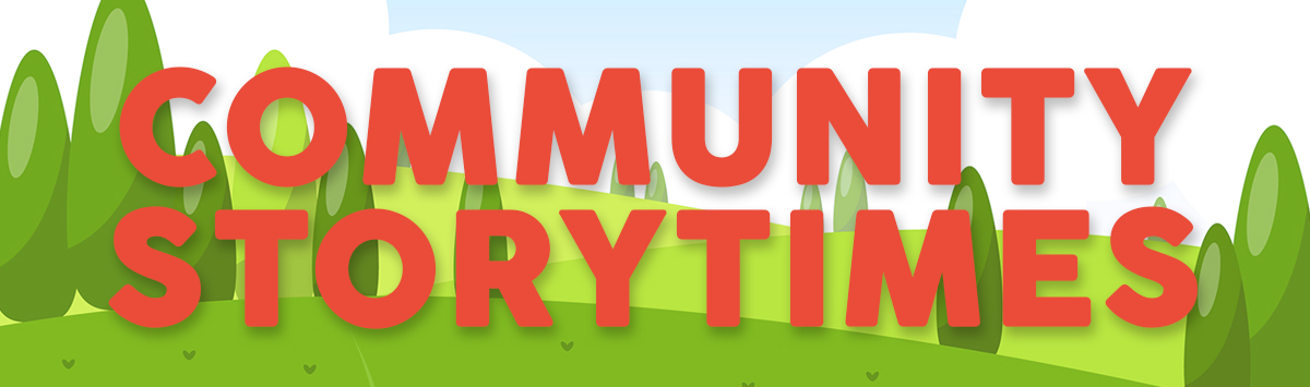 Community Storytimes (Summer 2019)