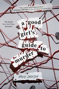 Book Cover- A Good Girls Guide to Murder by Holly Jackson