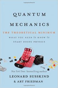 Book Cover- Quantum Mechanics The Theoretical Minimum by Leonard Susskind and Art Friedman