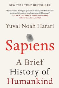 Erica&#8217;s Book Talk: Sapiens: A Brief History of Humankind by Yuval Noah Harari, Fountaindale Public Library
