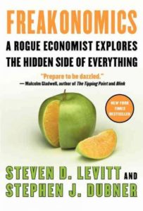 Freakonomics by Stephen Dubner and Steven Levitt