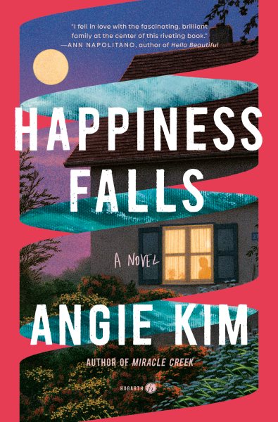 Book Review: Happiness Falls by Angie Kim, Fountaindale Public Library