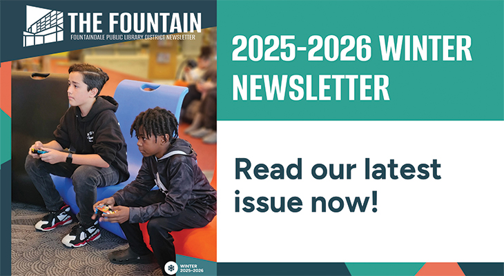 The Fountain Newsletter: Winter 2025-2026