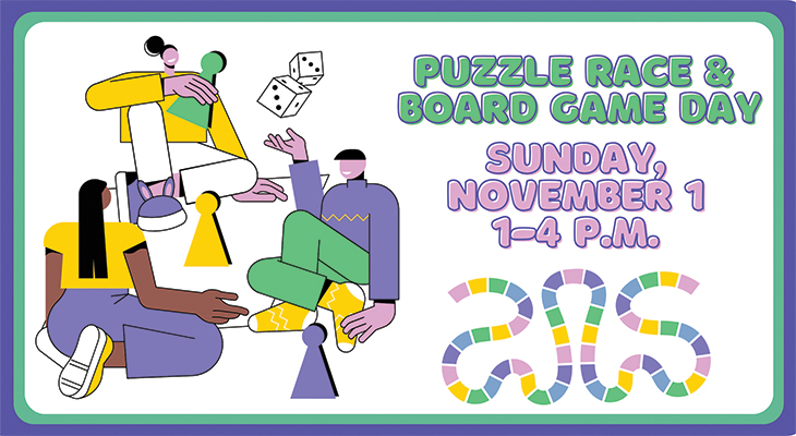 Puzzle Race & Board Game Day, Sunday, November 1, 1–4 P.M.
