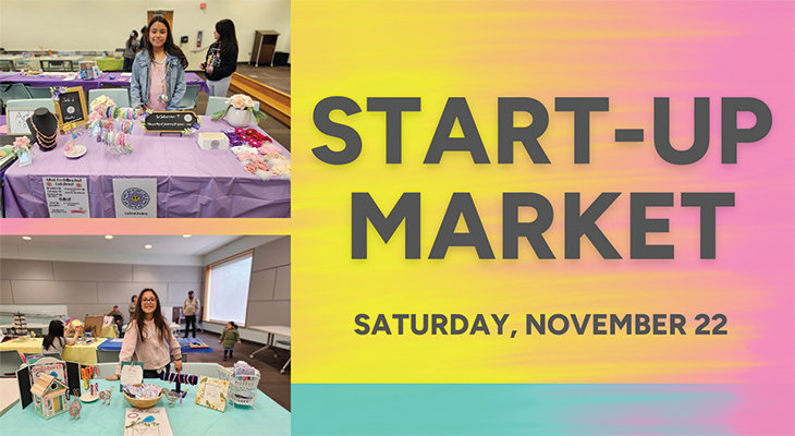 Start-Up Market, Saturday, November 22