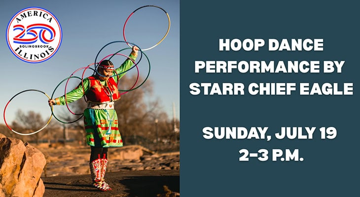 Hoop Dance Performance by Starr Chief Eagle, Sunday, July 19, 2–3 p.m.