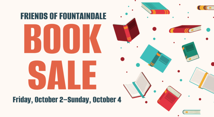 Friends of Fountaindale Book Sale: Friday, October 2 to Sunday, October 4