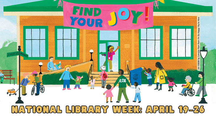 National Library Week: April 19–26, 2026