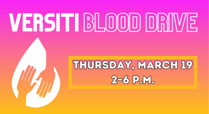 Versiti Blood Drive: Thursday, March 19, 2–6 p.m.