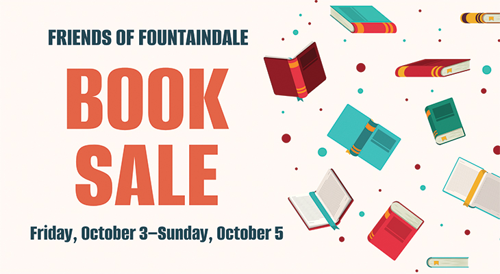 Friends of Fountaindale Book Sale Friday, October 3-Sunday, October 5