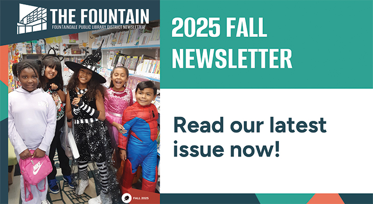 The Fountain Newsletter: Fall 2025