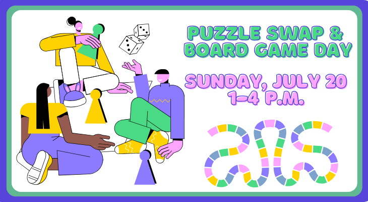 Puzzle Swap & Board Game Day: Sunday, July 20, 1–4 p.m.