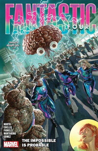 The Fantastic Four by Ryan North: Fantastic For Fans and New Readers