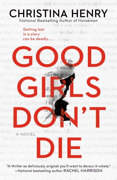 Book Review: Good Girls Don&#8217;t Die by Christina Henry, Fountaindale Public Library