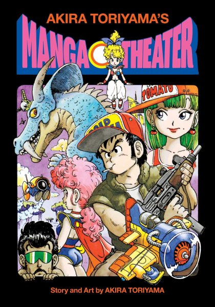 Mangaka Showcase: Akira Toriyama, The Man Who Connected the World