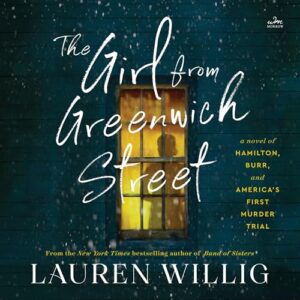 Book cover for "The Girl from Greenwich Street" by Lauren Willig