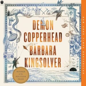 Book cover of "Demon Copperhead" by Barbara Kingsolver