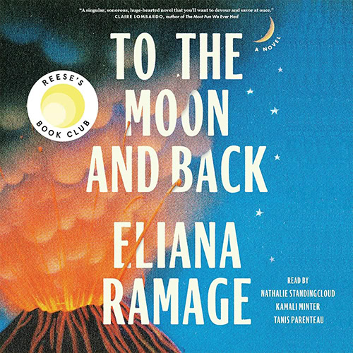 To The Moon and Back by Eliana Ramage