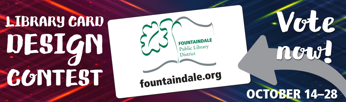 Library Card Design Contest Winners, Fountaindale Public Library