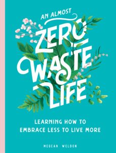 10 Simple Ways To Go Zero Waste, Fountaindale Public Library