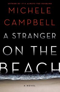 Melissa&#8217;s Book Talk: &#8220;A Stranger on the Beach&#8221; by Michele Campbell, Fountaindale Public Library