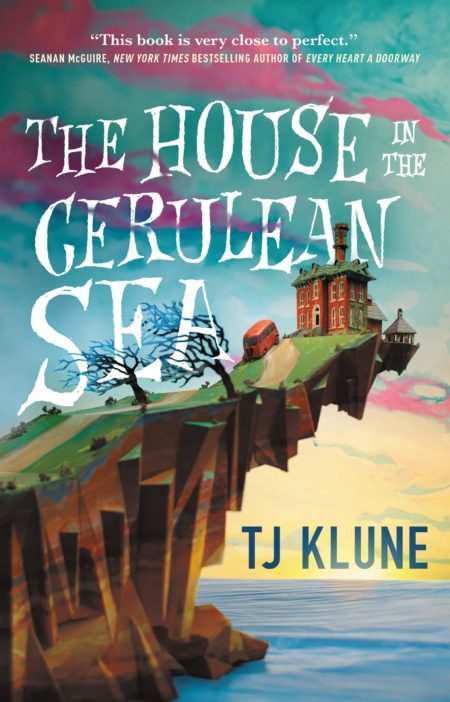 Erica&#8217;s Book Talk: The House in the Cerulean Sea by TJ Klune, Fountaindale Public Library