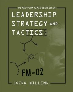 Book Review: Leadership Strategy and Tactics by Jocko Willink, Fountaindale Public Library