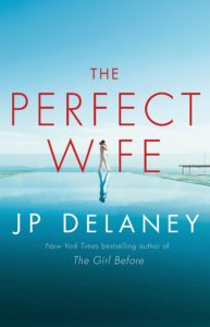 Melissa&#8217;s Book Talk: &#8220;The Perfect Wife&#8221; by JP Delaney, Fountaindale Public Library