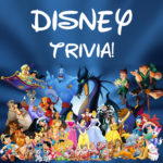 Try our Disney Trivia Quiz, Fountaindale Public Library