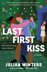 "Last First Kiss" by Julian Winters book cover