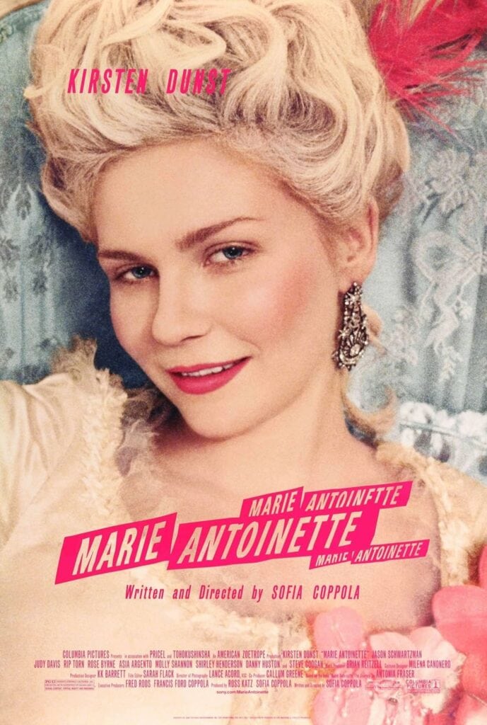 A woman dressed in elaborate 18th-century attire and hairstyle poses in a promotional poster for the film "Marie Antoinette" starring Kirsten Dunst, directed by Sofia Coppola.