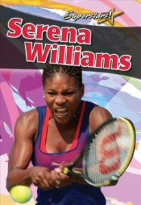 The Williams Sisters: Breaking Barriers in Tennis, Fountaindale Public Library