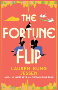 "The Fortune Flip" by Lauren Kung Jessen book cover