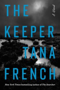 "The Keeper" by Tana French book cover