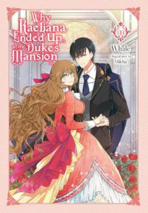 A woman in a red dress and a man in a black suit stand together in an ornate room, with the title “Why Raeliana Ended Up at the Duke’s Mansion” displayed above them.